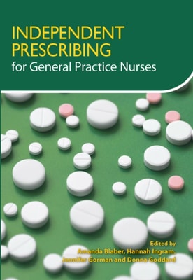 Independent Prescribing for General Practice Nurses