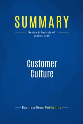 Summary: Customer Culture