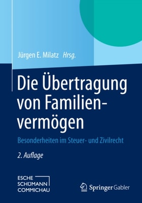 Die Übertragung von Familienvermögen