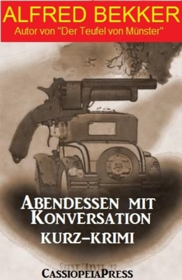 Abendessen mit Konversation: Kurz-Krimi