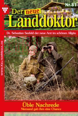 Der neue Landdoktor 81 – Arztroman