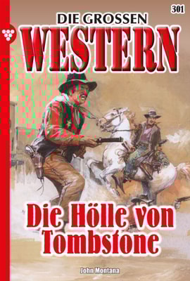 Die Hölle von Tombstone