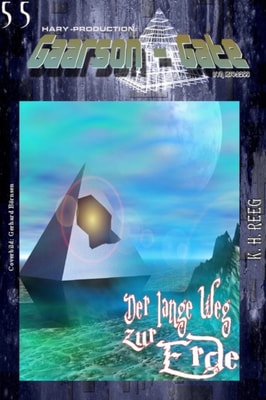 GAARSON-GATE 055: "Der lange Weg zur Erde"