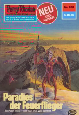 Perry Rhodan 838: Paradies der Feuerflieger