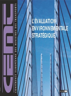 L'evaluation environnementale strategique dans le secteur des transports
