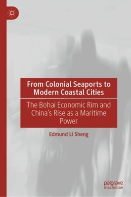 From Colonial Seaports to Modern Coastal Cities