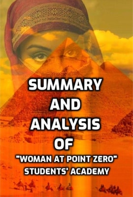 Summary and Analysis of &quote;Woman at Point Zero&quote;