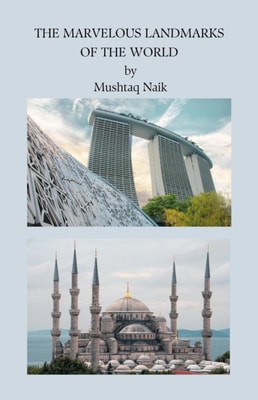Marvelous Landmarks Of The World