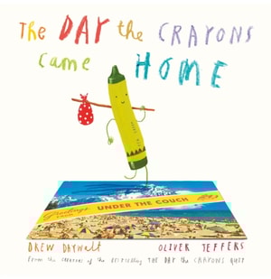Day The Crayons Came Home