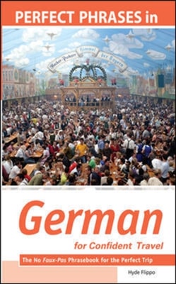 Perfect Phrases in German for Confident Travel