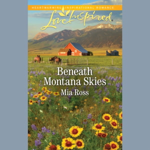 Beneath Montana Skies