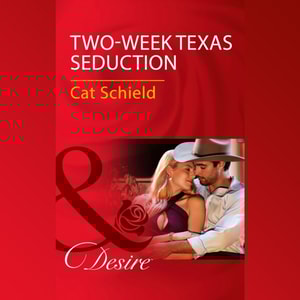 Two-Week Texas Seduction