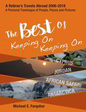 Best of Keeping On Keeping On: Cyprus, Jordan, African Safari, Antarctica