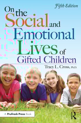 On the Social and Emotional Lives of Gifted Children