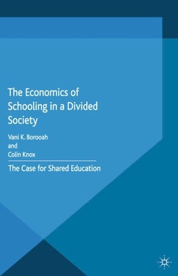 Economics of Schooling in a Divided Society