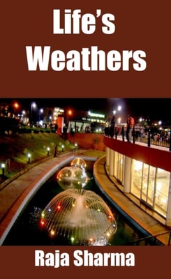Life's Weathers