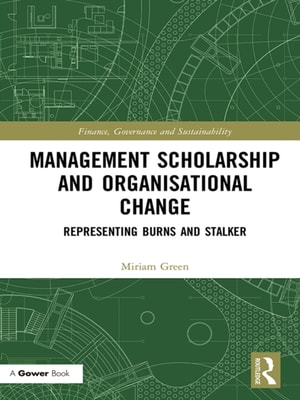 Management Scholarship and Organisational Change