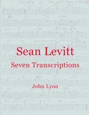 Sean Levitt Seven Transcriptions