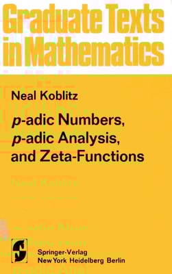 p-adic Numbers, p-adic Analysis, and Zeta-Functions