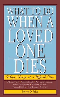What to Do When a Loved One Dies