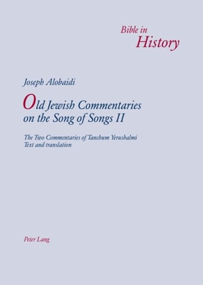 Old Jewish Commentaries on  The Song of Songs  II