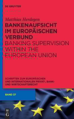 Bankenaufsicht im Europäischen Verbund