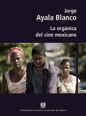 La organica del cine mexicano
