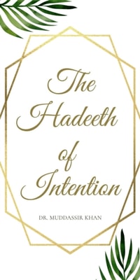 Hadeeth of Intention