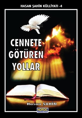 Cennete Goturen Yollar (Hasan Sahin KulliyatA  -4)