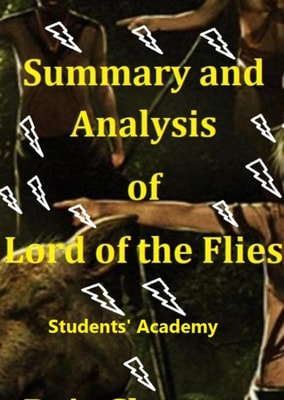 Summary and Analysis of &quote;Lord of the Flies&quote;
