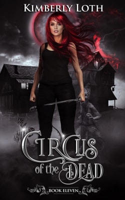Circus of the Dead Book Eleven