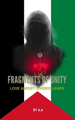 Fragments of Unity: Love Amidst Divided Lands