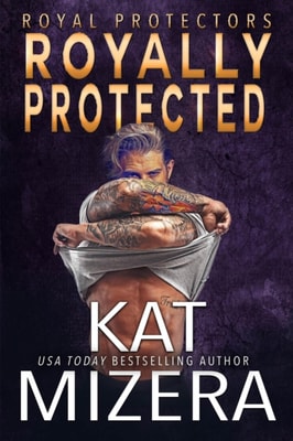 Royally Protected