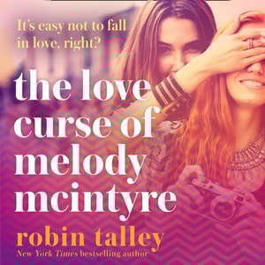 Love Curse of Melody McIntyre