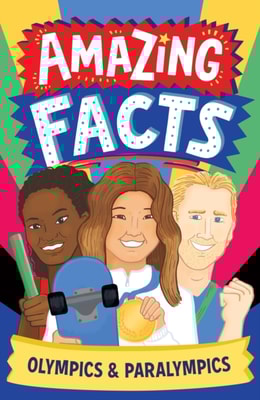 Amazing Facts: Olympics & Paralympics
