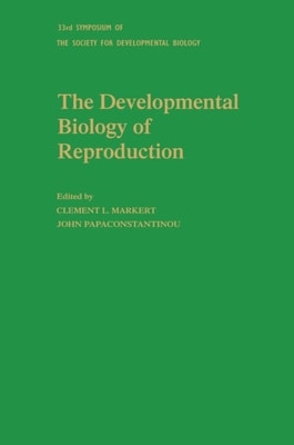 Developmental Biology of Reproduction