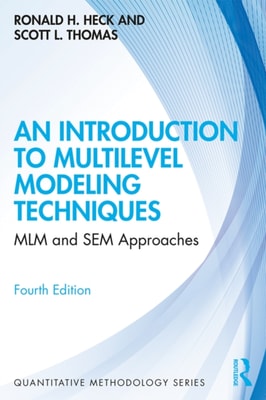 Introduction to Multilevel Modeling Techniques