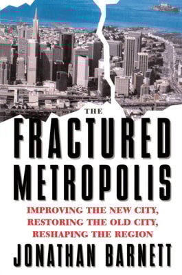 Fractured Metropolis