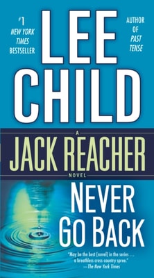 Never Go Back (with bonus novella High Heat)