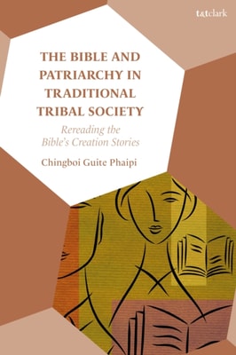 Bible and Patriarchy in Traditional Tribal Society