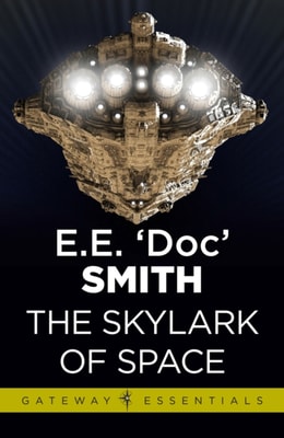 Skylark of Space