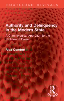 Authority and Delinquency in the Modern State