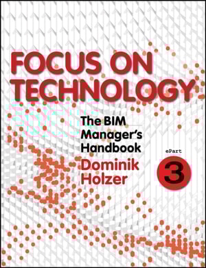 BIM Manager's Handbook, Part 3