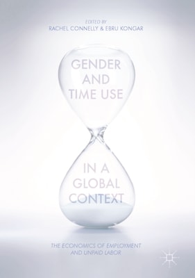 Gender and Time Use in a Global Context