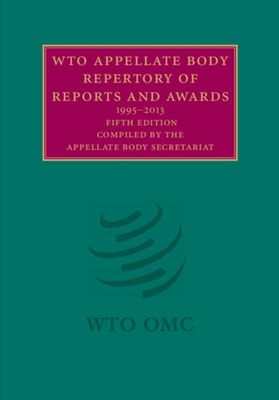 WTO Appellate Body Repertory of Reports and Awards