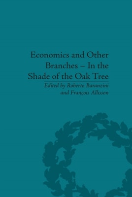 Economics and Other Branches - In the Shade of the Oak Tree
