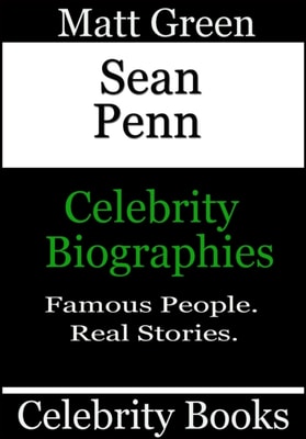 Sean Penn - Celebrity Biographies