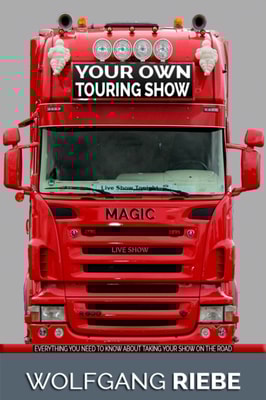 Your Own Touring Show