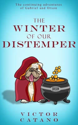 Winter of Our Distemper