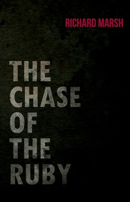 Chase of the Ruby